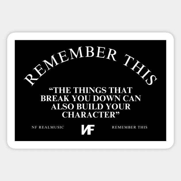 NF Remember This Lyrics Quote Sticker by Lottz_Design 